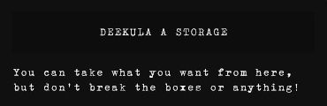 Deekula A Storage