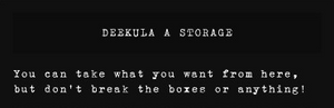 Deekula A Storage.png